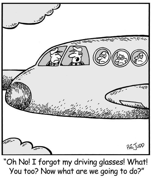 'Oh no! I forgot my driving glasses! What! You too? Now what are we going to do?'