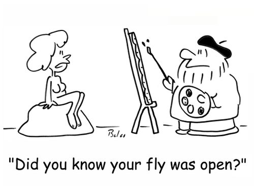 'Did you know your fly was open?'