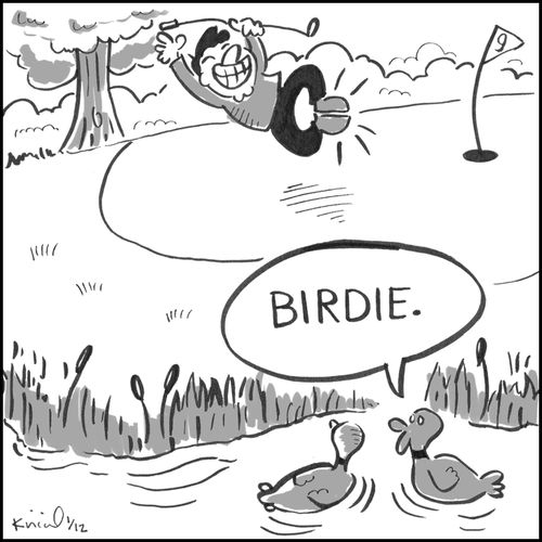 'Birdie.'