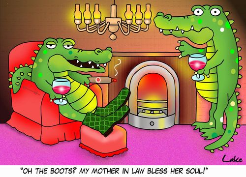 'Oh the boots? My Mother in Law bless her soul!'