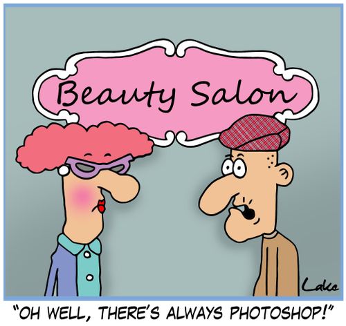 'Oh well, there's always Photoshop!'