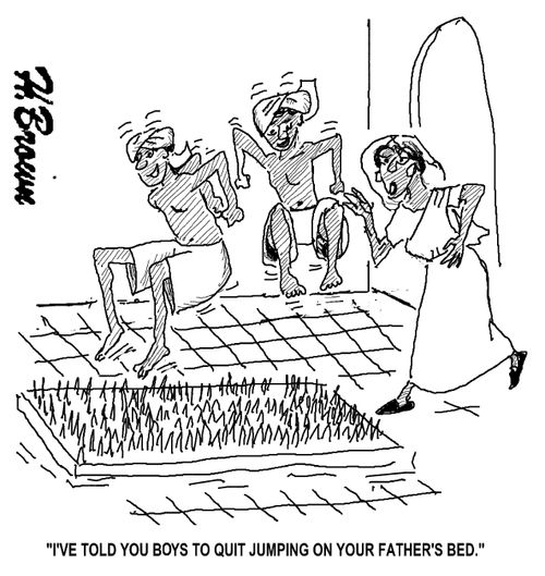 'I've told you boys to quit jumping on your father's bed.'
