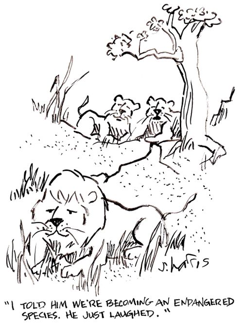 'I told him we're becoming an endangered species. He just laughed.'