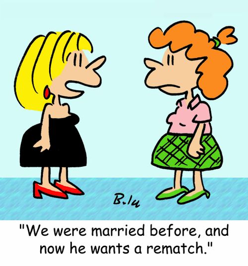 'We were married before, and now he wants a rematch.'