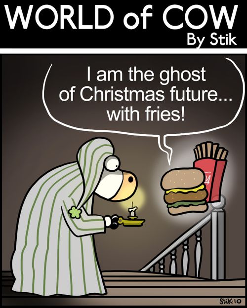 'I am the ghost of Christmas future...with fries!'
