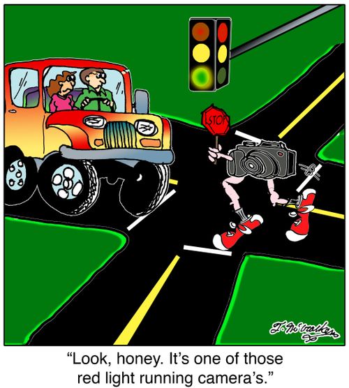 'Look, honey. It's one of those red light running cameras.'