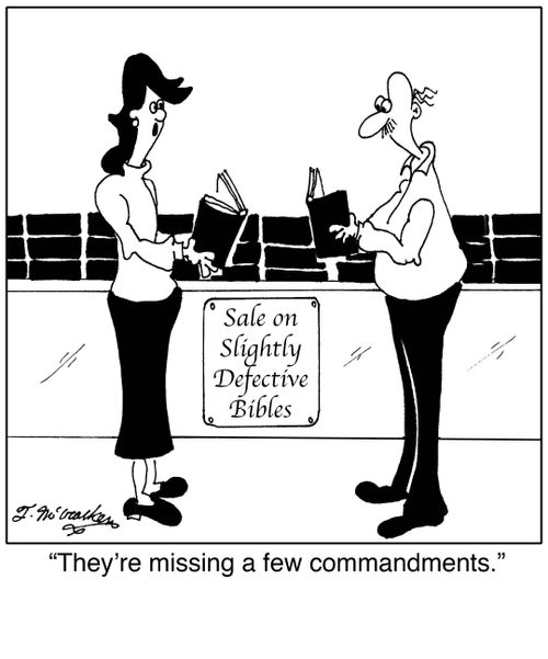 They're missing a few commandments.