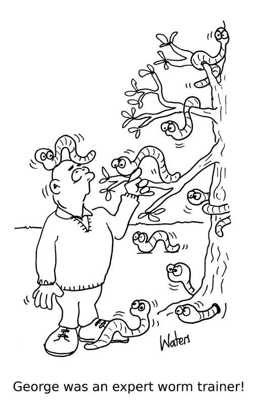 George was an expert worm trainer!