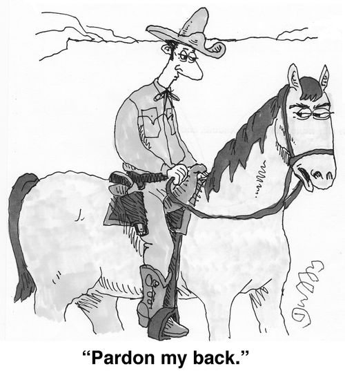 'Pardon my back.'
