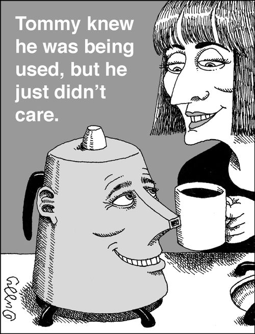 Tommy knew he was being used, but he just didn't care.
