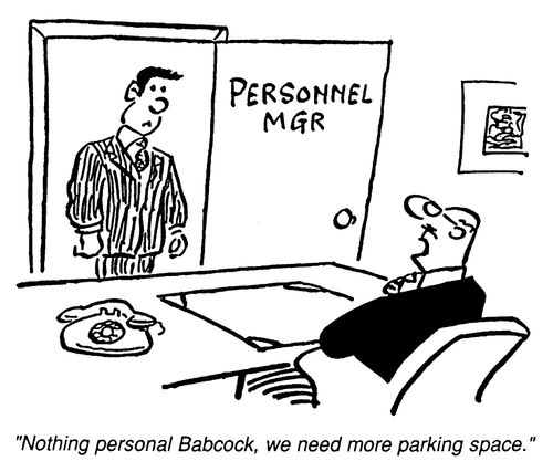 "Nothing personal, We need more parking space."