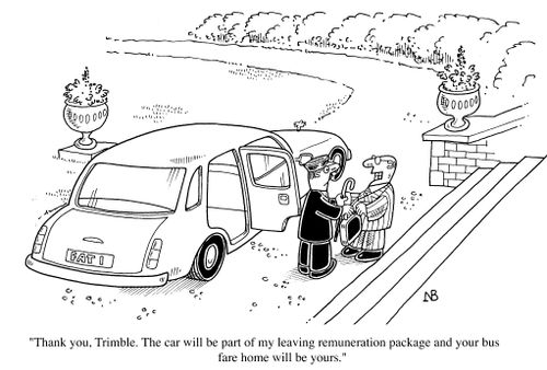 To chauffeur "The car's part of my retiremnet package, the bus fare home is yours."