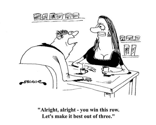 'Alright, alright - you win this row. Let's make it best out of three.'