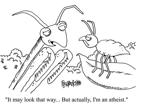 'It may look that way... But actually, I'm an atheist