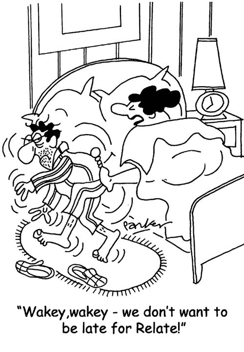 'Wakey,wakey - we don't want to be late for Relate!'