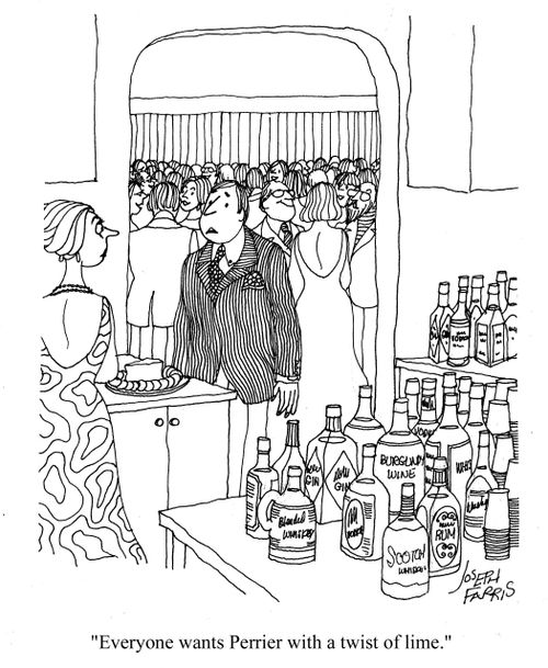 'Everyone wants Perrier with a twist of lime.'