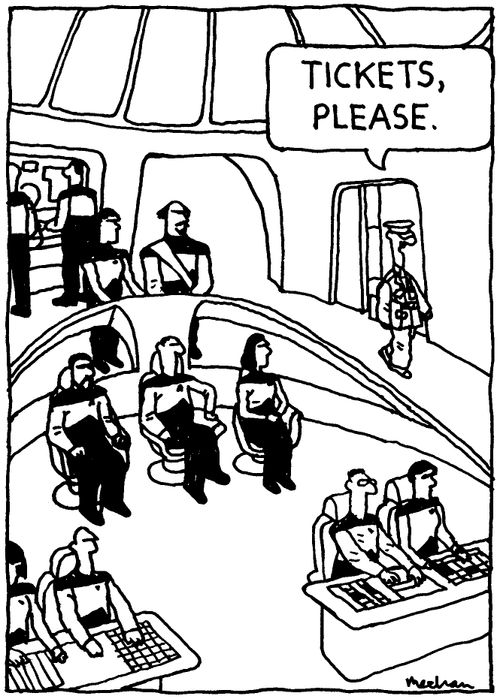 'Tickets, please.'
