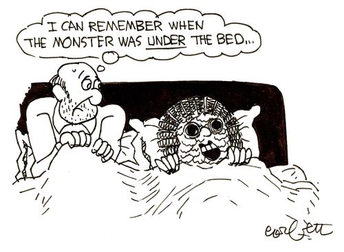 I remember when the monster was under the bed...