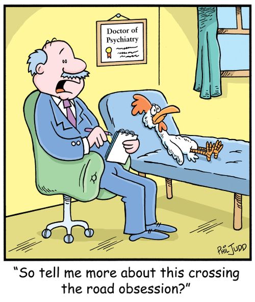 'So tell me more about this crossing the road obsession?'