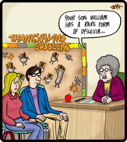 'Your son William has a rare form of dyslexia.'