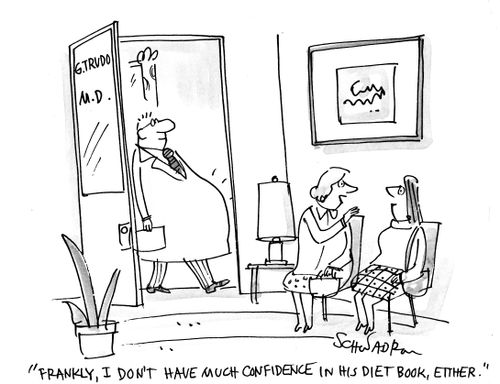 'Frankly, I don't have much confidence in his diet book, either.'