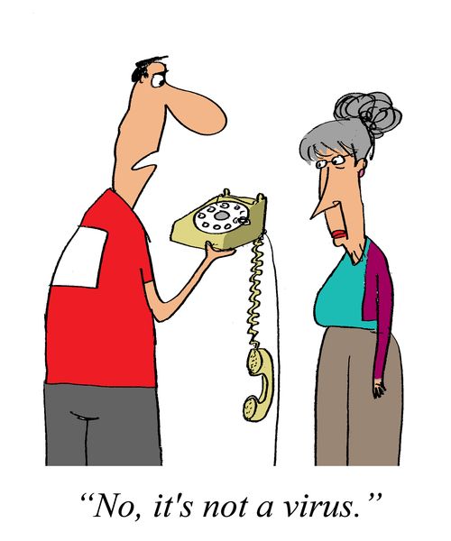 'No, it's not a virus.'