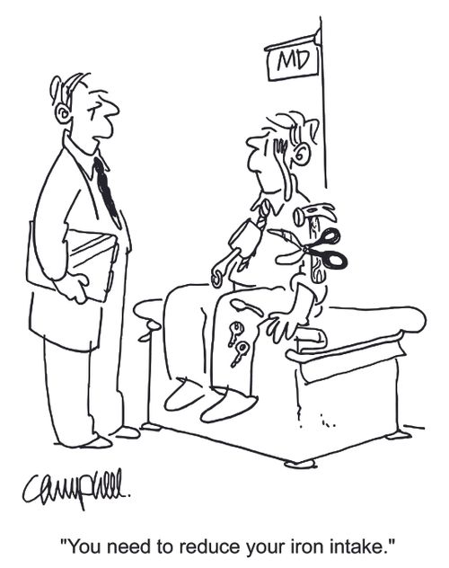 'You need to reduce your iron intake.' 