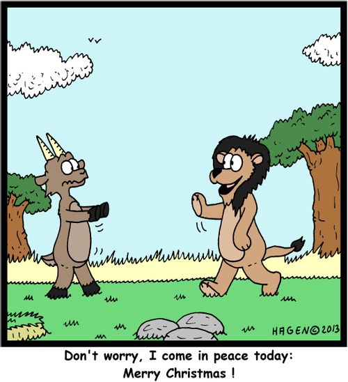 'Don't worry, I come in peace today: Merry Christmas!'