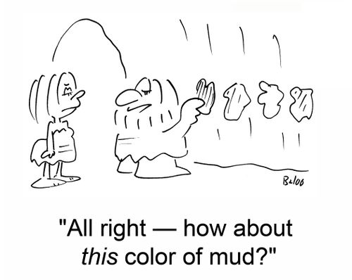 'All right â€ how about this color of mud?'