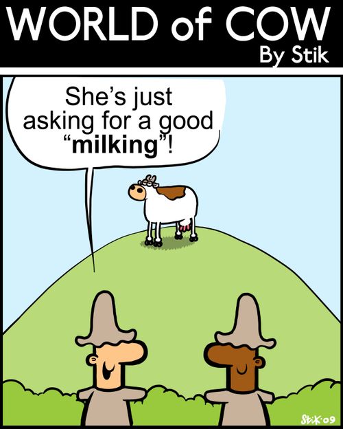She's just asking for a good 'milking'!
