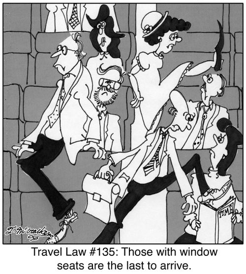 Travel Law #135: Those with window seats are the last to arrive.' People climb over other passengers on an airplane.