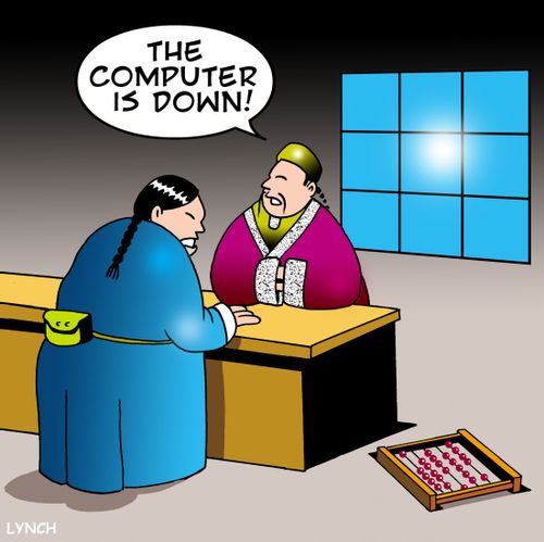 The computer is down.