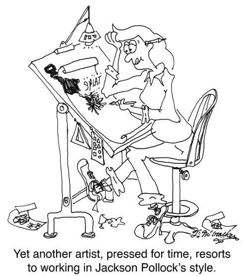 Yet another artist, pressed for time, resorts to working in Jackson Pollock's style.
