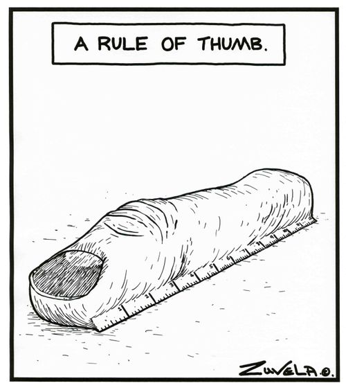 A rule of thumb.