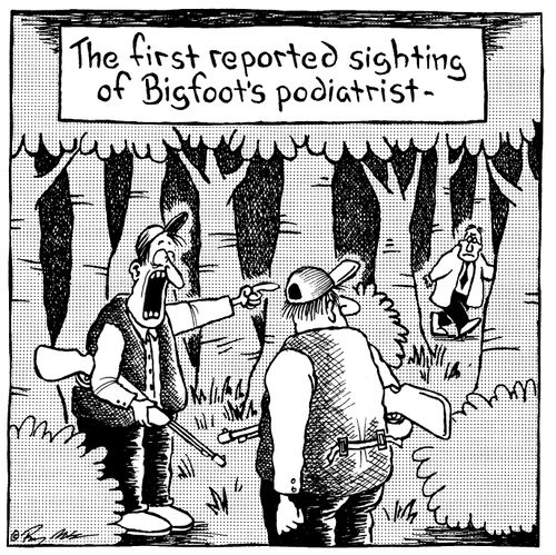 The first reported sighting of Bigfoot's podiatrist