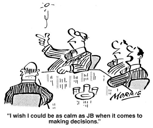 'I wish I could be as calm as JB when it comes to making decisions.'