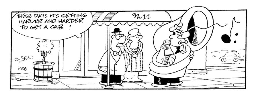 "These days it's getting harder and harder to get a cab!"