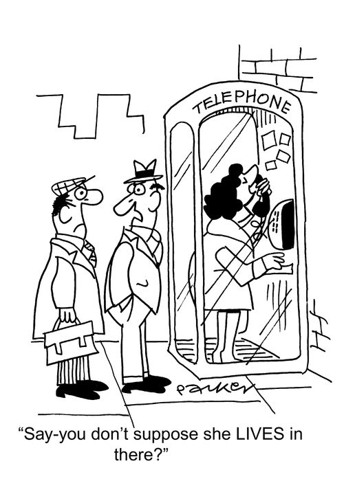 'Say-you don't suppose she LIVES in there?'