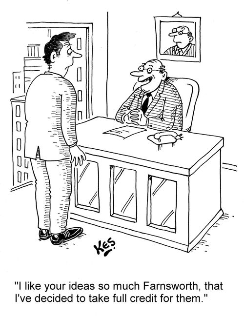 'I like your ideas so much Farnsworth, that I've decided to take full credit for them.'