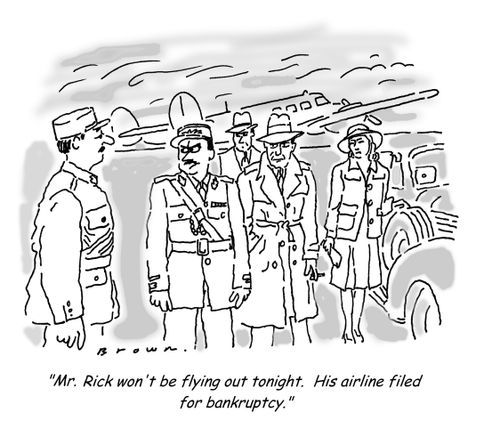 'Mr. Rick won't be flying out tonight.  His airline filed for bankruptcy.'