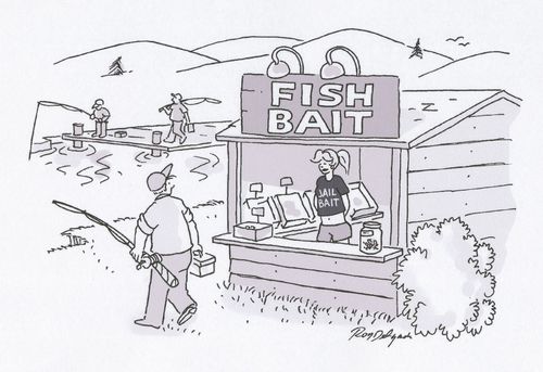 Fish bait and jail bait.