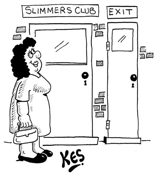 A large woman smiles, as she notices that a slimming club's exit door is only half as wide as the entrance door. 
