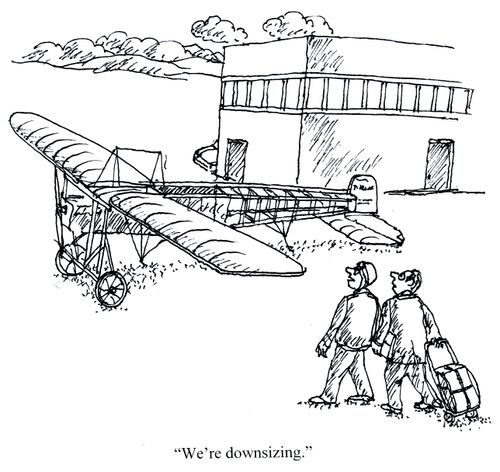 'We're downsizing.'