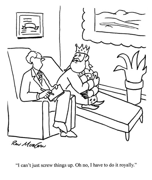 'I can't just screw things up. Oh no, I have to do it royally.'