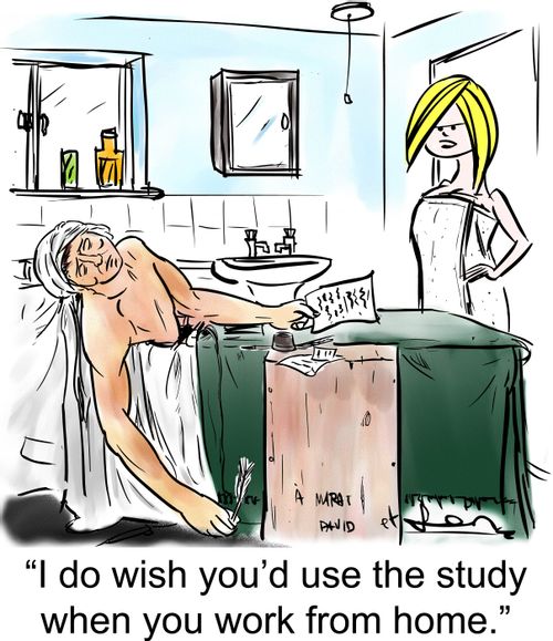 'I do wish you'd use the study when you work from home.'