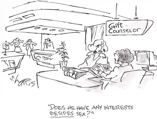 'Does he have any interests besides sex?'