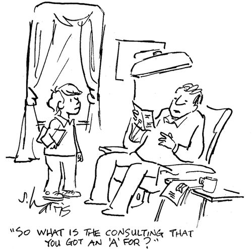 'So what is the consulting that you got an 'A' for?'