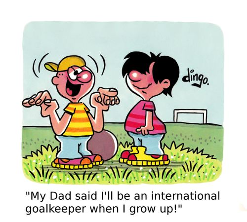 'My Dad said I'll be an international goalkeeper when I grow up!' 