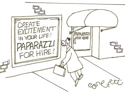 'Create excitement in your life! Paparazzi for hire!'