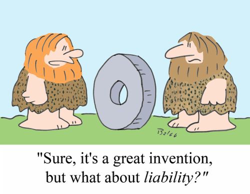 'Sure, it's a great invention, but what about liability?'